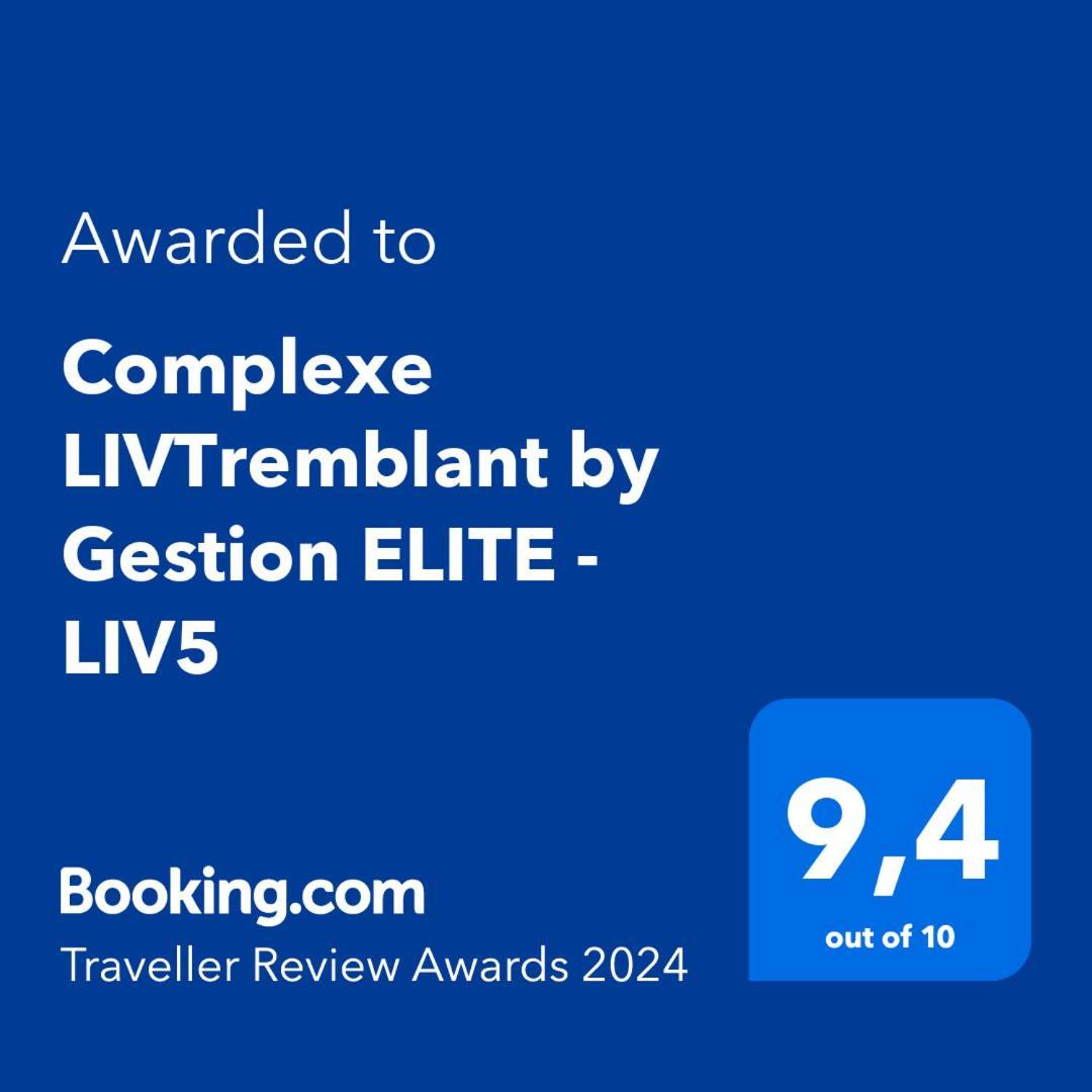 Complexe Livtremblant By Gestion Elite - Liv5 Daire Mont-Tremblant Dış mekan fotoğraf